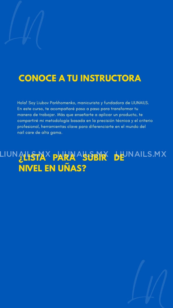 Formación: Dual System y Manicura Ucraniana - Nivel Avanzado 6 7 y 8 de julio de 2026 LIUNAILS ACADEMY (Copia) - Cursos