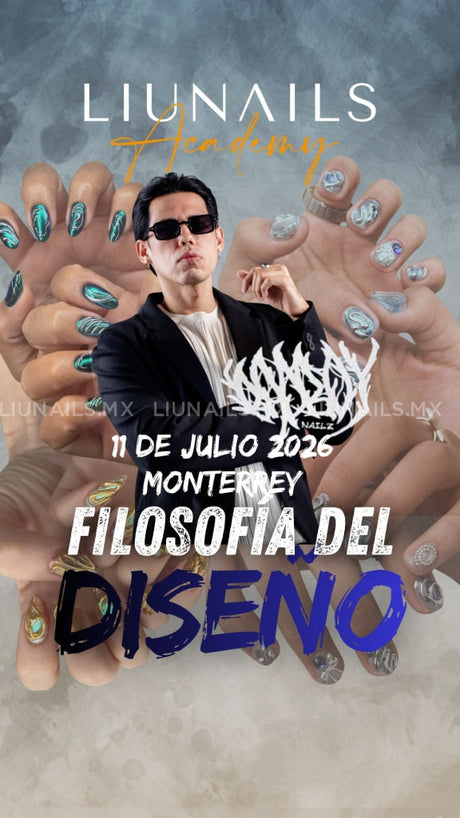 Curso Presencial Filosofía del Diseño con Luis Espinosa 11 JUL 2026 LIUNAILS ACADEMY Cursos presenciales