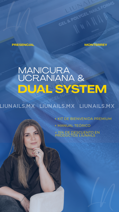 Formación: Dual System y Manicura Ucraniana - Nivel Avanzado 6 7 y 8 de julio de 2026 LIUNAILS ACADEMY - Cursos